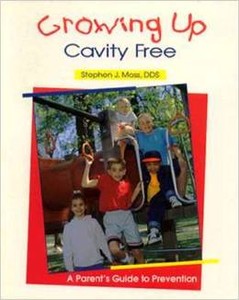 Growing Up Cavity Free